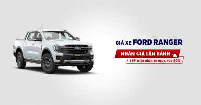 Giá lăn bánh Ford Ranger 2025 thế hệ mới - Cập nhật tháng 05/2025